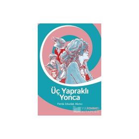 Üç Yapraklı Yonca - Ayşe Ayhan