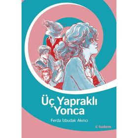 Üç Yapraklı Yonca - Ferda İzbudak Akıncı