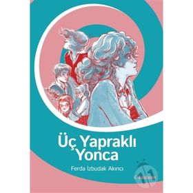 Üç Yapraklı Yonca - Ferda İzbudak Akıncı