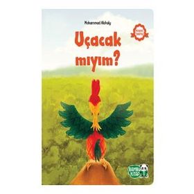 Uçacak Mıyım? - Mohammad Alohaly - Bambu Kitap Yayınları