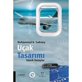 Uçak Tasarımı Teknik Detaylar Mohammad H. Sadraey