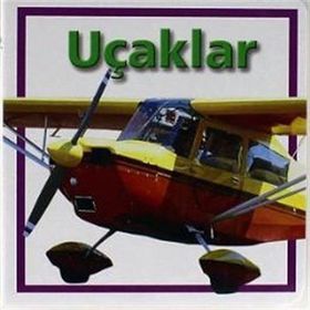Uçaklar - Taşıtlar Serisi - Monica Lopez