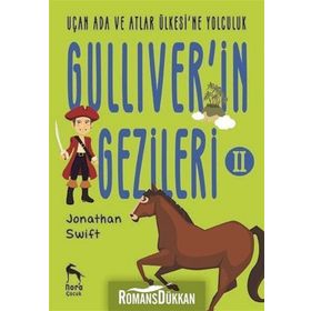 Uçan Ada ve Atlar Ülkesi'ne Yolculuk - Gulliver'in Gezileri 2 - Jonathan Swift