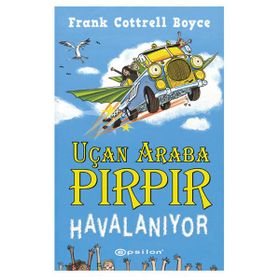 Uçan Araba Pırpır Havalanıyor - Frank Cottrell Boyce