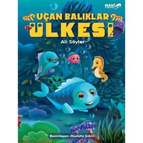 Uçan Balıklar Ülkesi - Ali Söyler