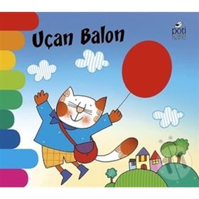 Uçan Balon - Delikli Kitaplar Serisi - Giovanna Mantegazza