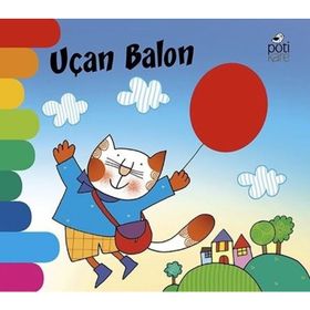 Uçan Balon - Delikli Kitaplar Serisi - Giovanna Mantegazza