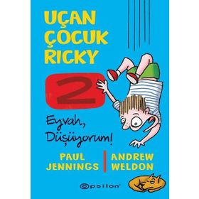 Uçan Çocuk Ricky 2 - Eyvah Düşüyorum! - Paul Jennings