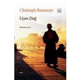UÇAN DAĞ - CHRISTOPH RANSMAYR