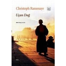 UÇAN DAĞ - CHRISTOPH RANSMAYR
