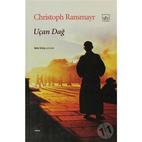 UÇAN DAĞ - CHRISTOPH RANSMAYR