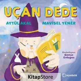 Uçan Dede - Aytül Akal