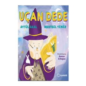 Uçan Dede - Aytül Akal