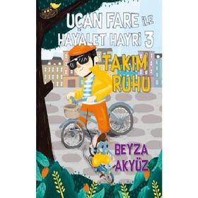Uçan Fare ile Hayalet Hayri - 3 Kitap Takım - Beyza Akyüz