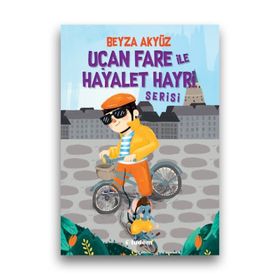 Uçan Fare ile Hayalet Hayri - 3 Kitap Takım - Beyza Akyüz