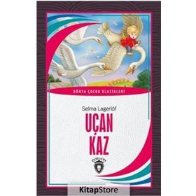 Uçan Kaz - Selma Lagerlöf