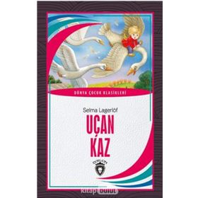 Uçan Kaz - Selma Lagerlöf
