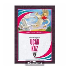 Uçan Kaz - Selma Lagerlöf