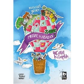 Uçan Kitaplık Mucize Kasabası - Bilgi Yayınevi