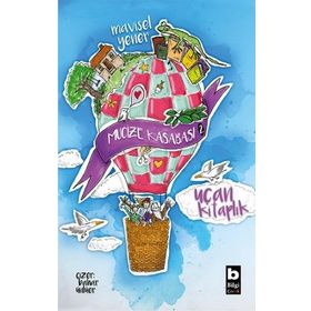 Uçan Kitaplık - Mucize Kasabası - Mavisel Yener