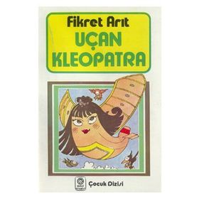 UÇAN KLEOPATRA - FIKRET ARIT (ISBN:9789751491992)