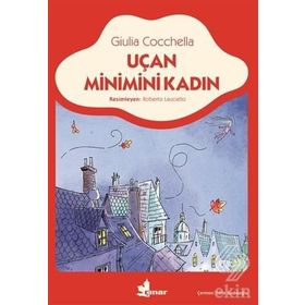 Uçan Minimini Kadın - Giulia Cocchella