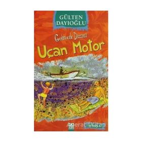 UÇAN MOTOR - GÜLTEN DAYIOĞLU
