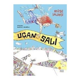 UÇAN SALI - GENEL
