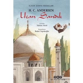 UÇAN SANDIK - HANS CHRISTIAN ANDERSEN