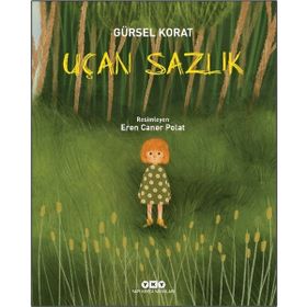 Uçan Sazlık Yapı Kredi Yayınları