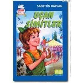 UÇAN SIMITLER - SADETTIN KAPLAN