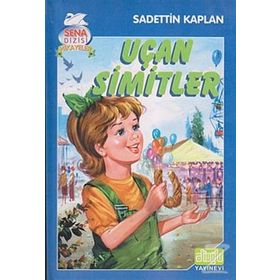UÇAN SIMITLER - SADETTIN KAPLAN