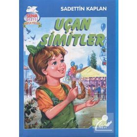 UÇAN SIMITLER - SADETTIN KAPLAN