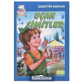 UÇAN SIMITLER - SADETTIN KAPLAN