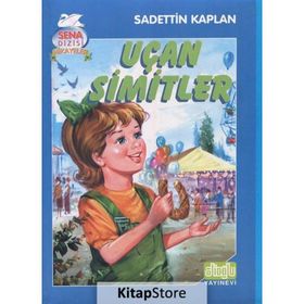 UÇAN SIMITLER - SADETTIN KAPLAN