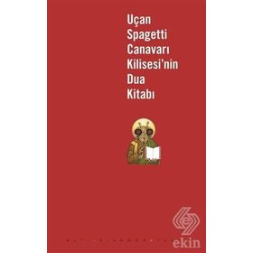 UÇAN SPAGETTI CANAVARI KILISESI'NIN DUA KİTABI - HAŞA
