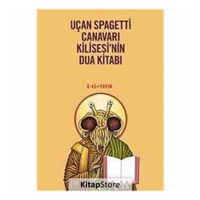 UÇAN SPAGETTI CANAVARI KILISESI'NIN DUA KİTABI - HAŞA