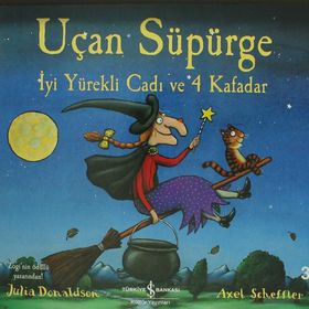 Uçan Süpürge - Julia Donaldson