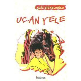 UÇAN YELE - AZIZ SİVASLIOĞLU