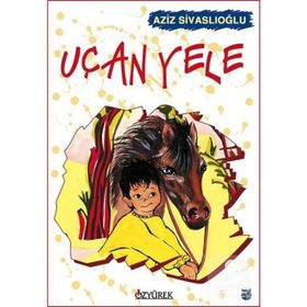 UÇAN YELE - AZIZ SİVASLIOĞLU