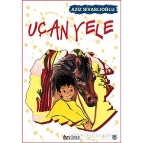 UÇAN YELE - AZIZ SİVASLIOĞLU