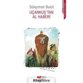 Uçankuş’tan Al Haberi - Süleyman Bulut