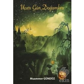 Uçarı Gün Doğumları - Muammer Gündüz