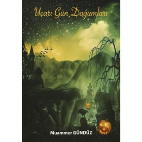 Uçarı Gün Doğumları - Muammer Gündüz