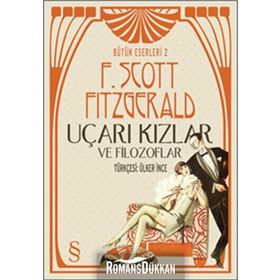 UÇARI KIZLAR VE FILOZOFLAR - F. SCOTT FITZGERALD