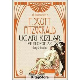 UÇARI KIZLAR VE FILOZOFLAR - F. SCOTT FITZGERALD