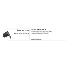 Üçel 10708 Renault Megane Orta Egzoz Takozu
