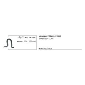 Üçel 10710A Renault Megane Viraj Lastiği Kelepçesi