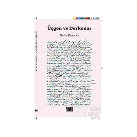 Üçgen Ve Derkenar - Ogün Kaymak