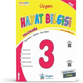 Üçgen Yayıncılık 3. Sınıf Beceri Temelli Hayat Bilgisi Yolculuğu